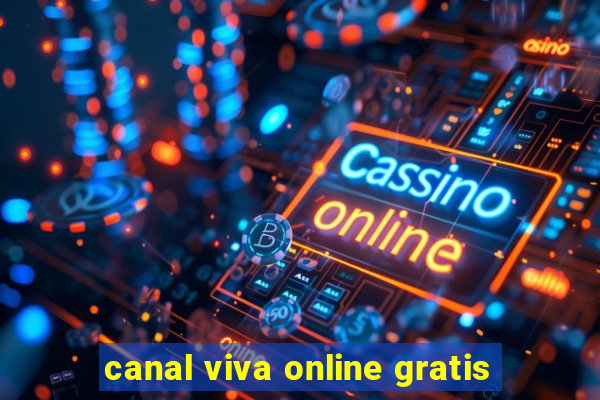 canal viva online gratis